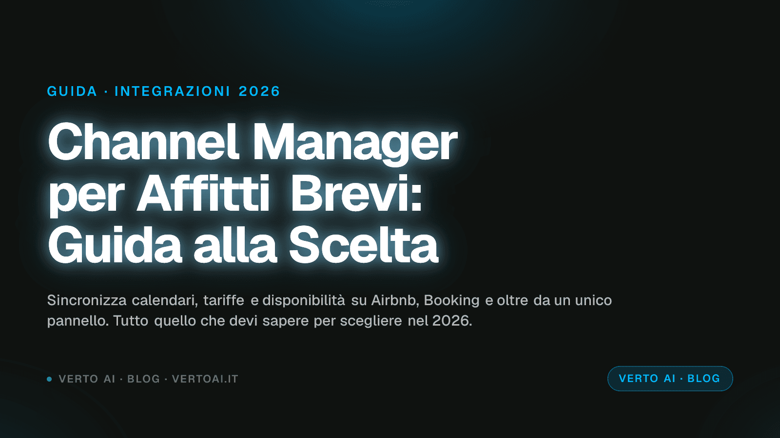 Vacation Rental Channel Manager: The Honest 2026 Guide