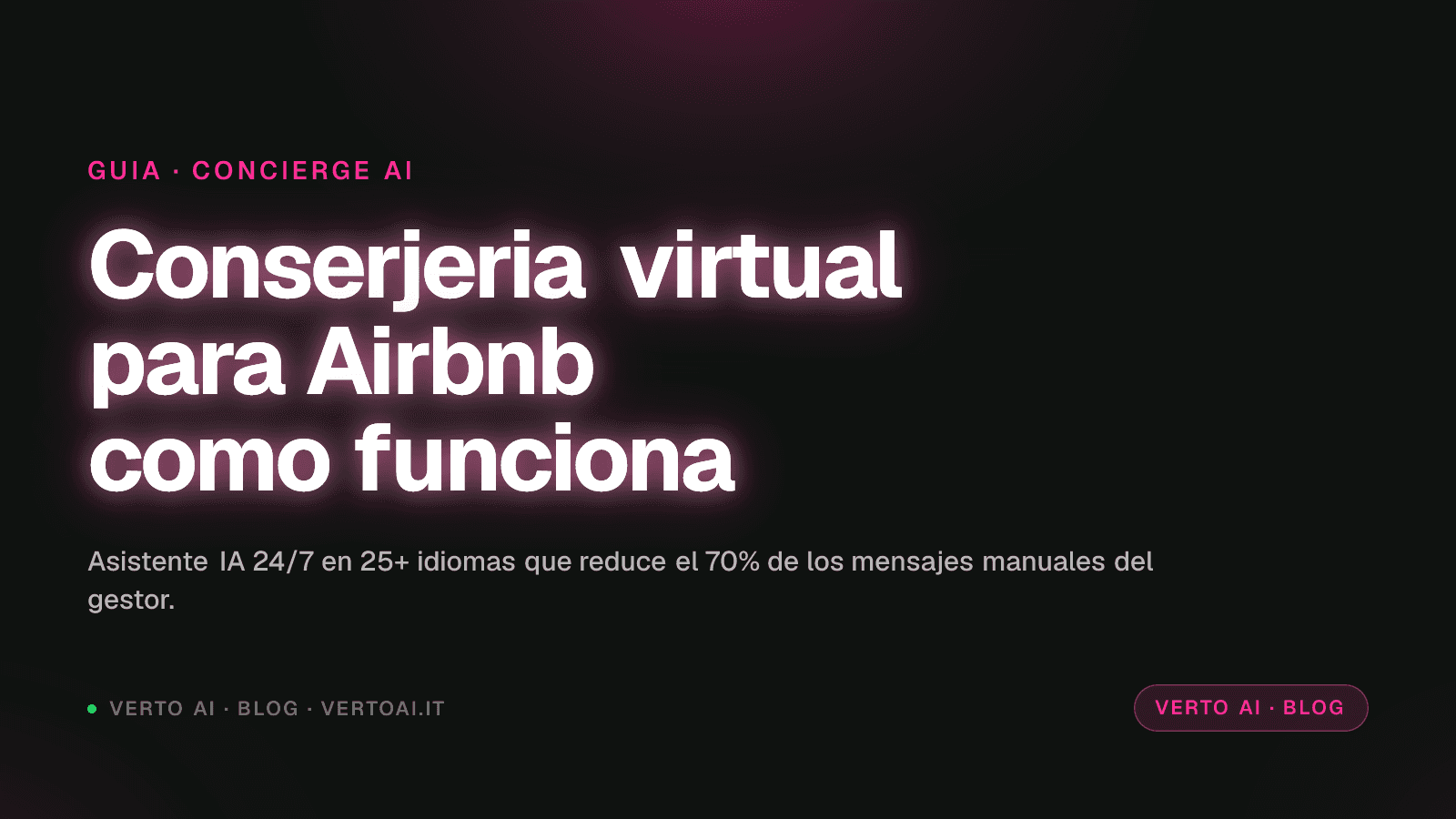 Conserjería virtual Airbnb con IA conversacional 25 idiomas Verto AI