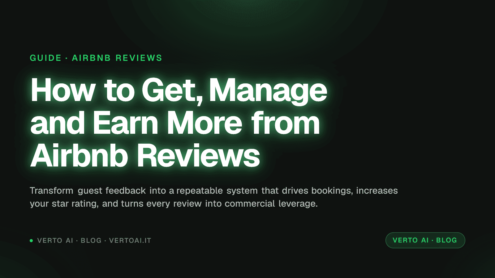 Airbnb Reviews: How to Get, Manage, and Earn More
