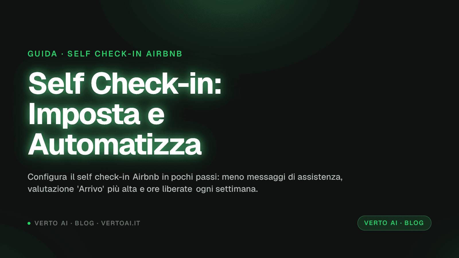 Airbnb Self Check-in: How to Set It Up and Automate Guest Communication