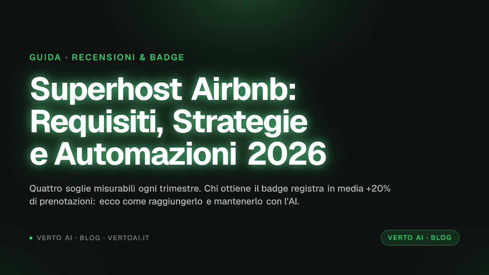 Airbnb Superhost: Requirements, Strategies and Automations in 2026